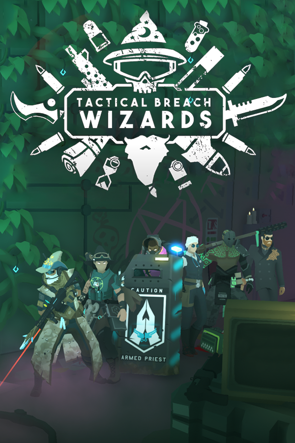 Tactical Breach Wizards