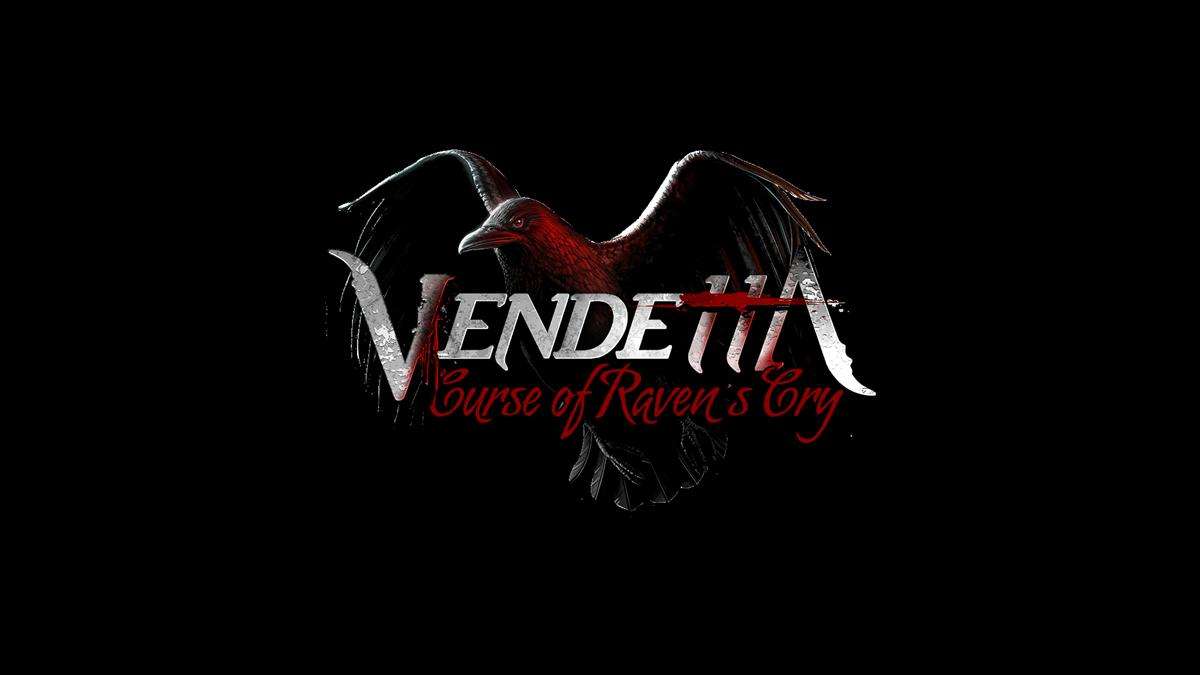 Vendetta: Curse of Raven&#039;s Cry
