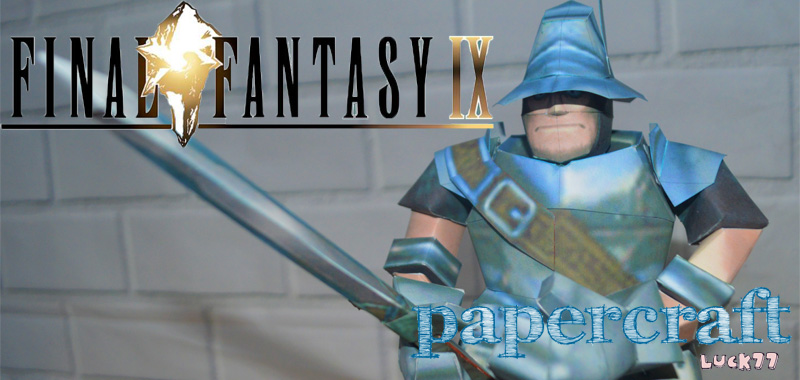 Papercraft #30 - Final Fantasy IX – Steiner