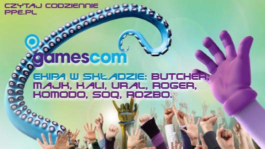 Atakujemy gamescom!