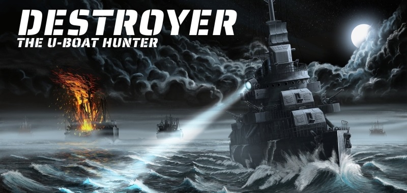 Destroyer: The U-Boat Hunter na zwiastunie. Interaktywny thriller wojenny połączony z taktyczną symulacją