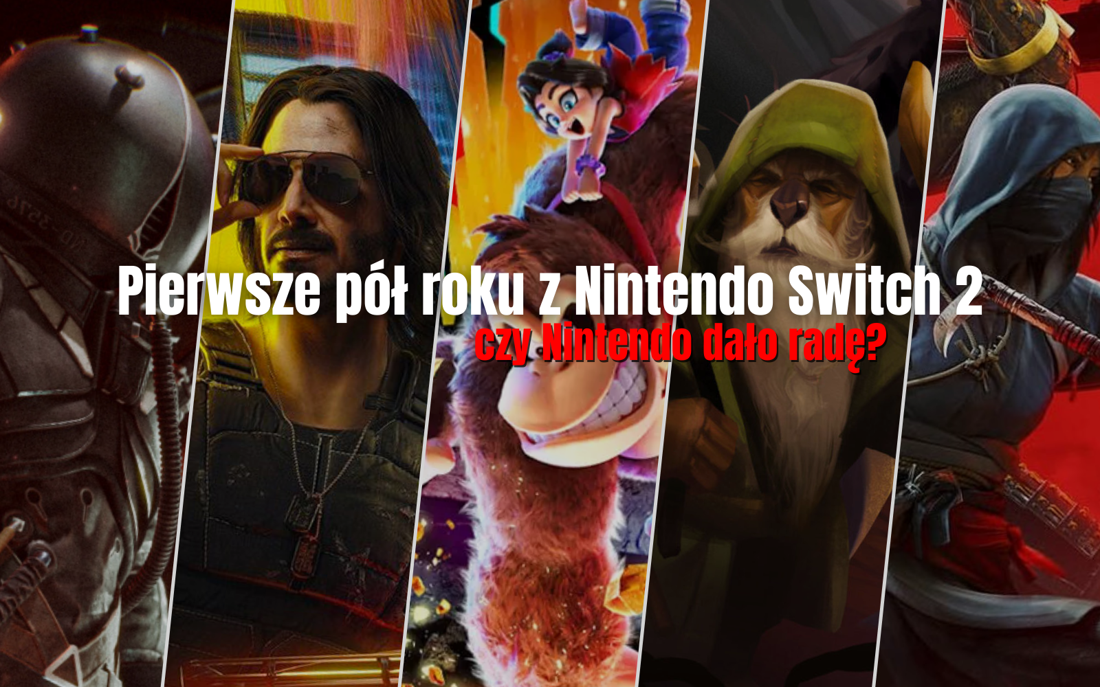 Pierwsze pół roku z Nintendo Switch 2. Czy Nintendo dało radę?