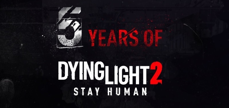 Dying Light 2 z 5-letnim wsparciem! Techland zapowiada mnóstwo nowości