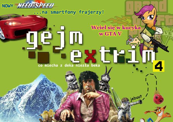 GEJM EXTRIM #4 - co miecha z deka niezła beka!