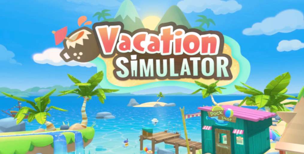 Vacation Simulator - twórcy prezentują wakacje w VR