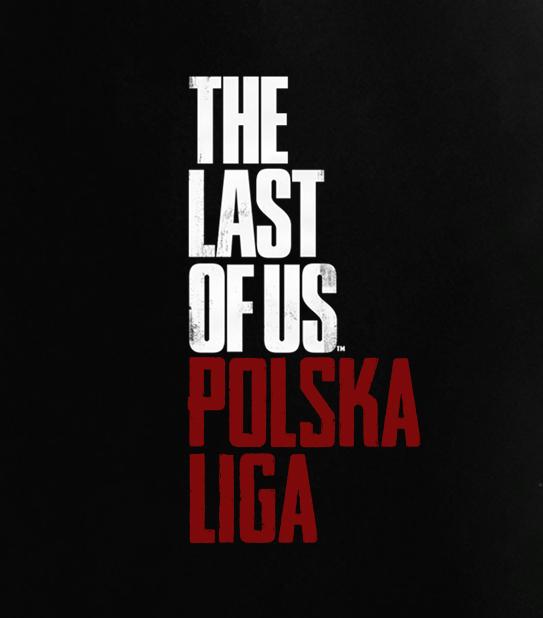 Liga - TLoU