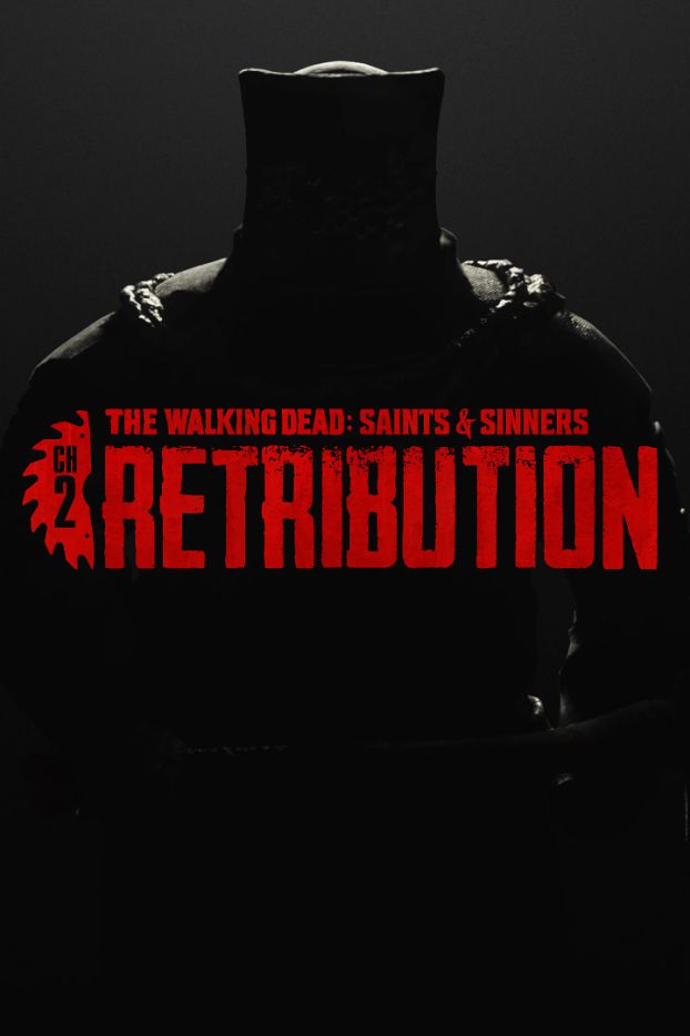 The Walking Dead: Saints & Sinners – Chapter 2: Retribution