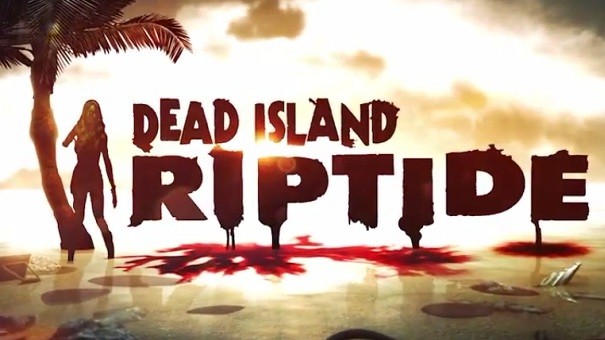 Dead Island: Riptide wciąż bryluje w Wielkiej Brytanii
