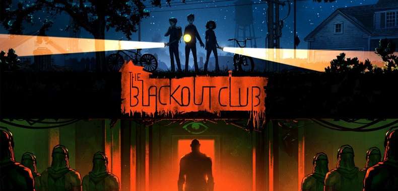 The Blackout Club to kooperacyjny horror od scenarzysty Bioshock 2. Historia inspirowana Stranger Things?