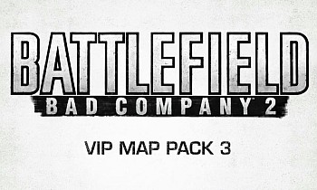 Bad Company 2 - VIP Map Pack 3