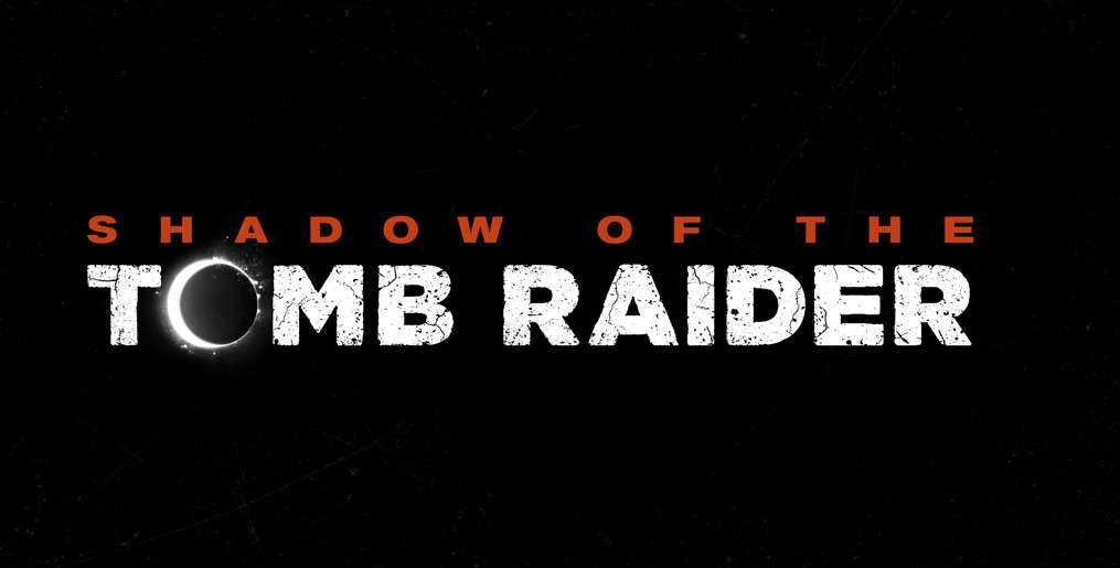 Shadow of the Tomb Raider - pierwszy teaser gry w 4K!