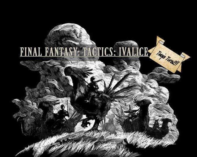 Final Fantasy Tactics: Ivalice. Rozdział Jedenasty.