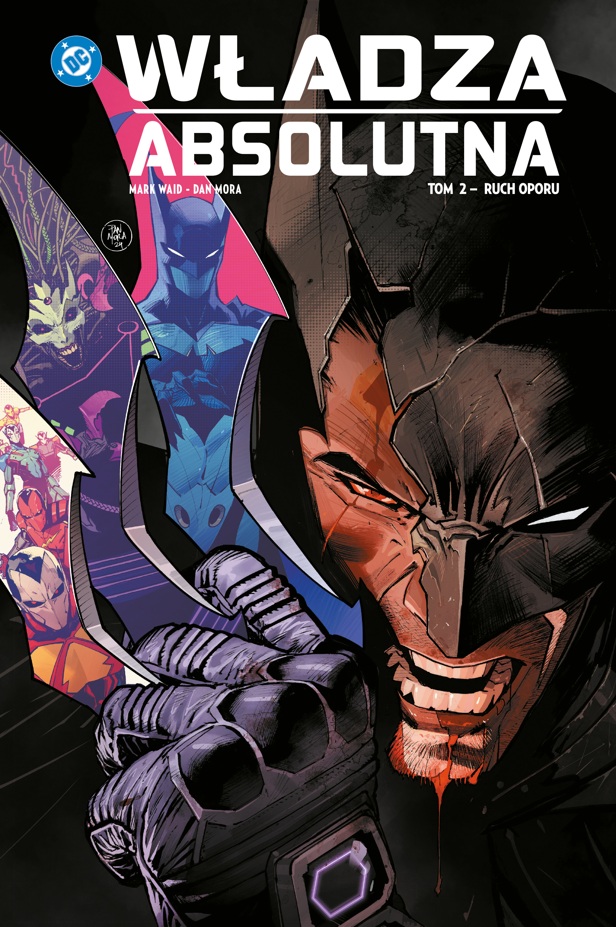 Uniwersum DC. Władza absolutna. Ruch oporu, tom 2