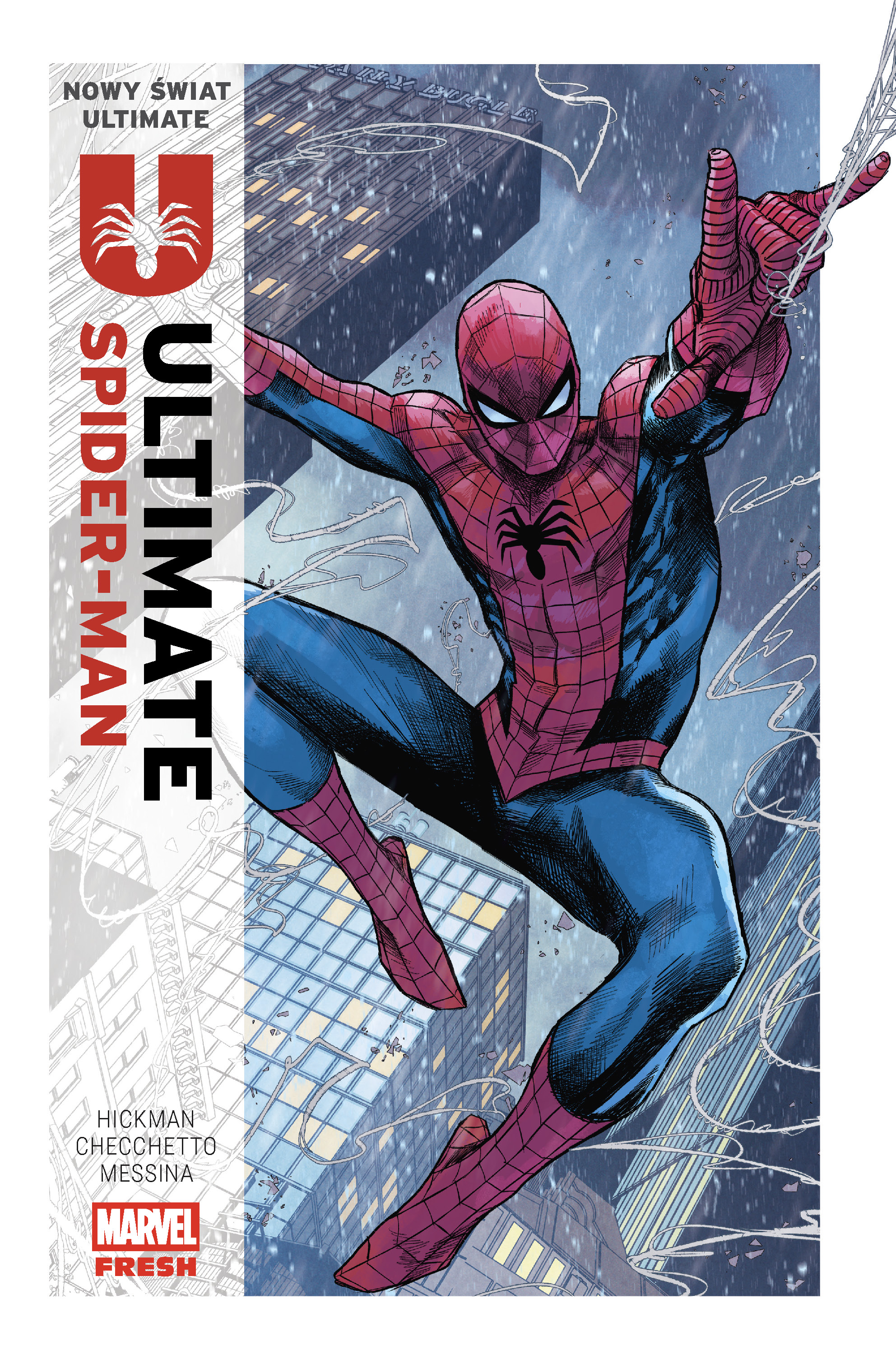 Nowy świat Ultimate. Ultimate Spider-Man, tom 1