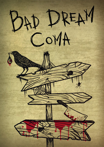 Bad Dream: Coma