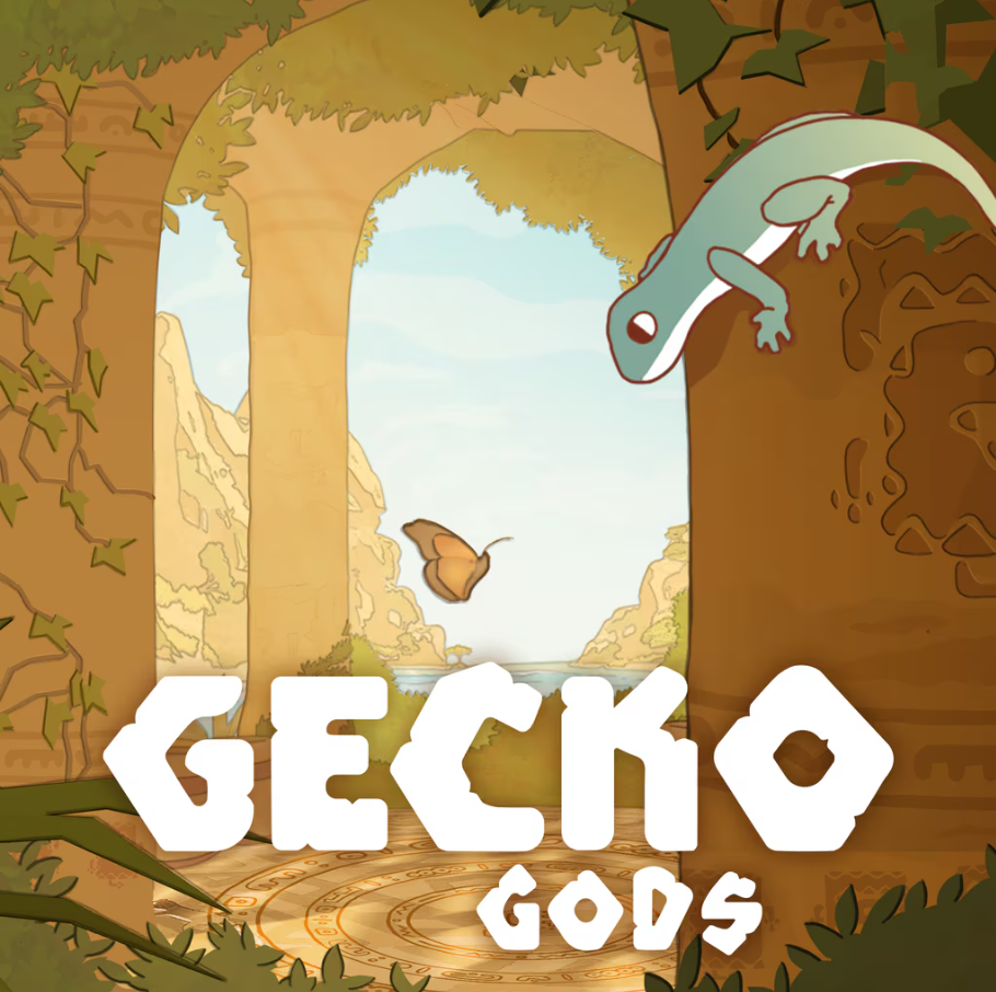 The Gecko Gods