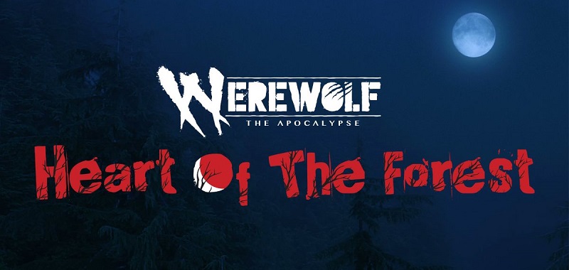 Werewolf: The Apocalypse - Heart of the Forest zapowiedziane. Nad grą pracują twórcy Wiedźmina