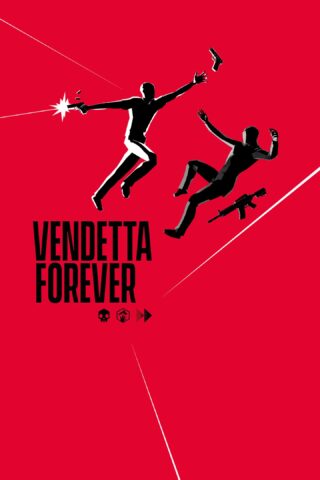 VENDETTA FOREVER