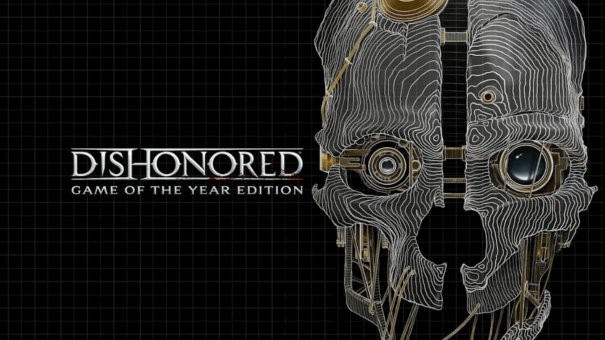 Dishonored GoTY Edition z trailerem