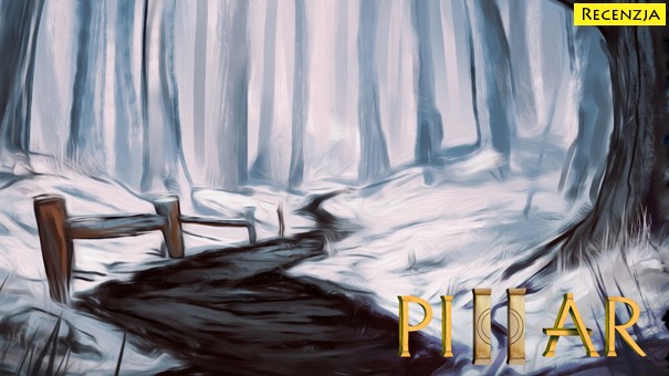 Recenzja: Pillar (PS4)