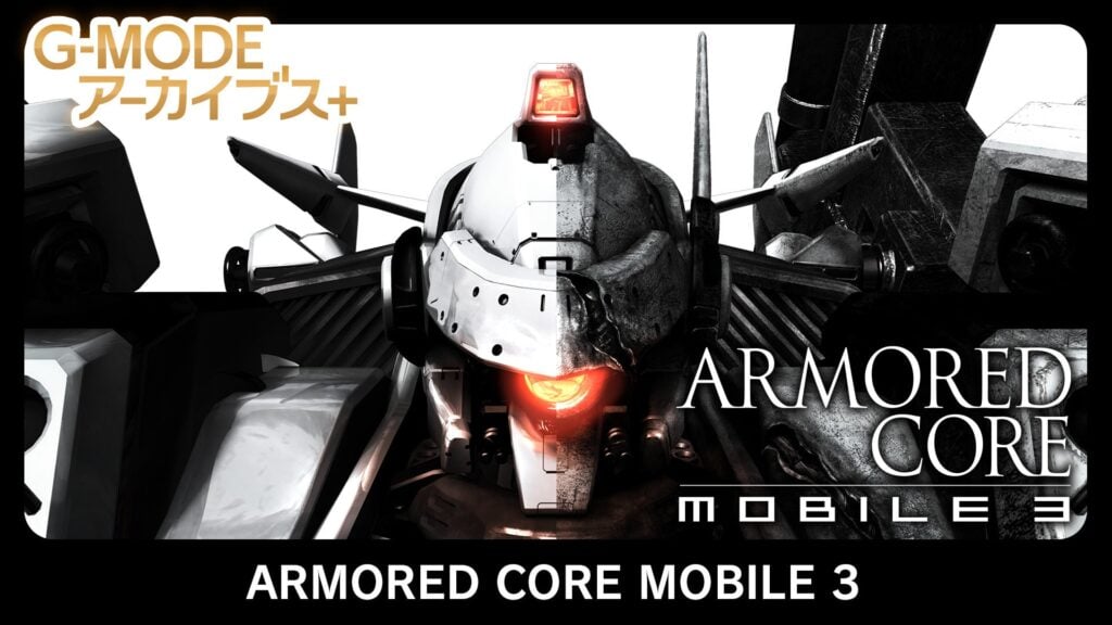 G-MODE Archives+: Armored Core: Mobile 3