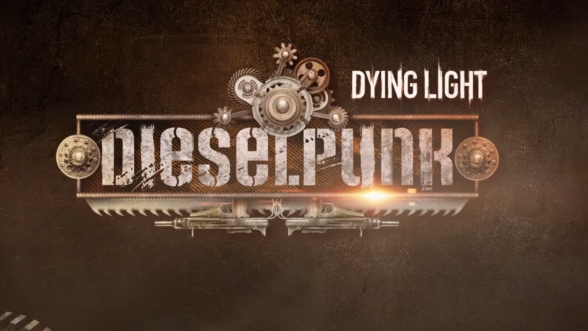Dying Light - Dieselpunk