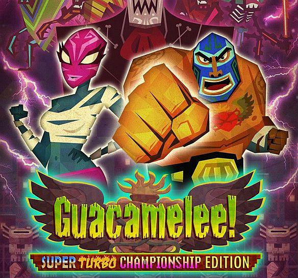 Guacamelee! Super Turbo Championship Edition