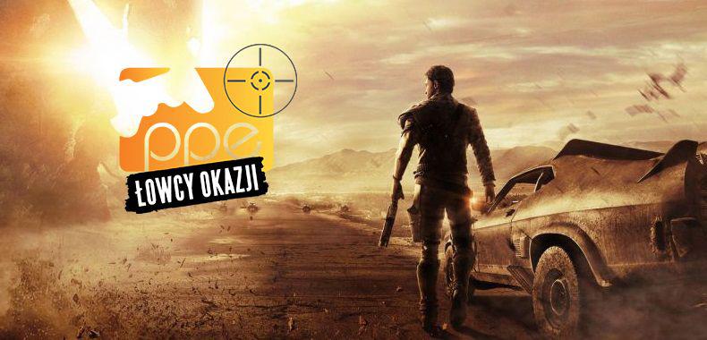 Łowcy Okazji - Mad Max, Wiedźmin 3: Dziki Gon, Project CARS i więcej
