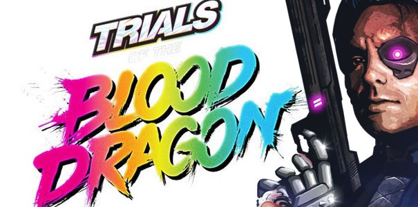 Ubisoft rejestruje markę Trials of the Blood Dragon