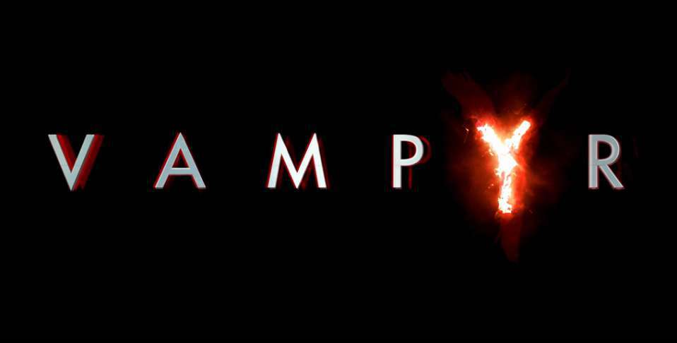 Najnowszy zwiastun Vampyr ukazuje fabułę gry