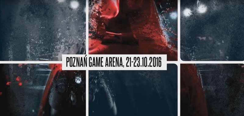 Poznań Game Arena 2016 - zajawka imprezy