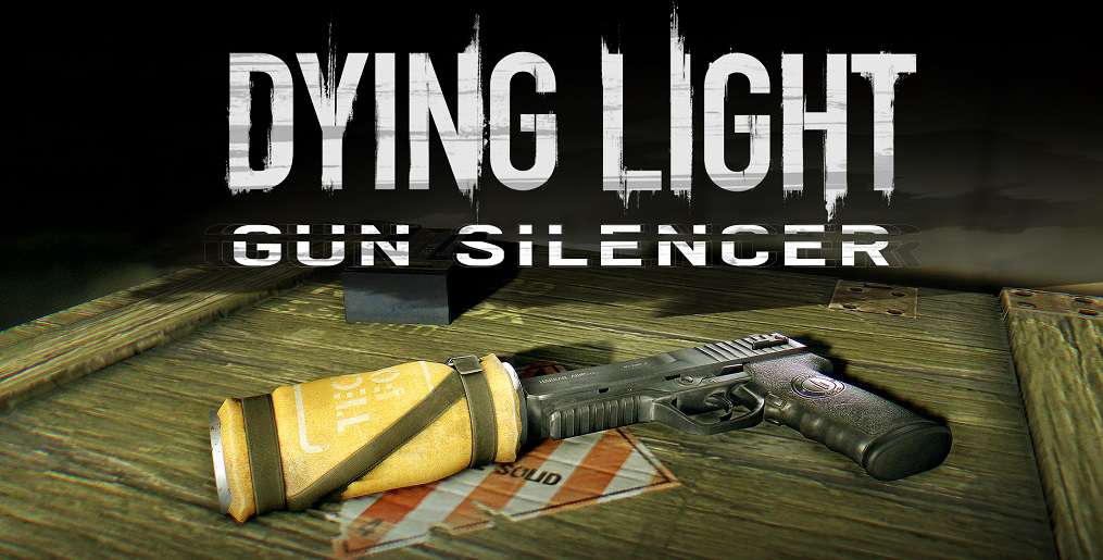 Dying Light - nowa zawartość wprowadza tłumik dla pistoletów