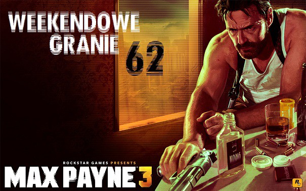 Weekendowe granie #62