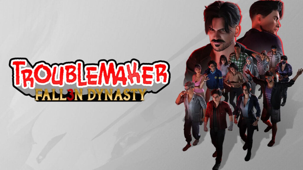Troublemaker 3: Fallen Dynasty
