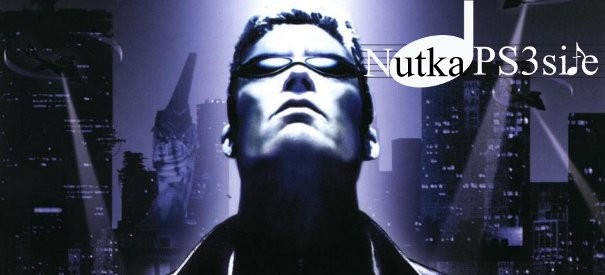 Nutka PS3Site: Deus Ex (PS2)