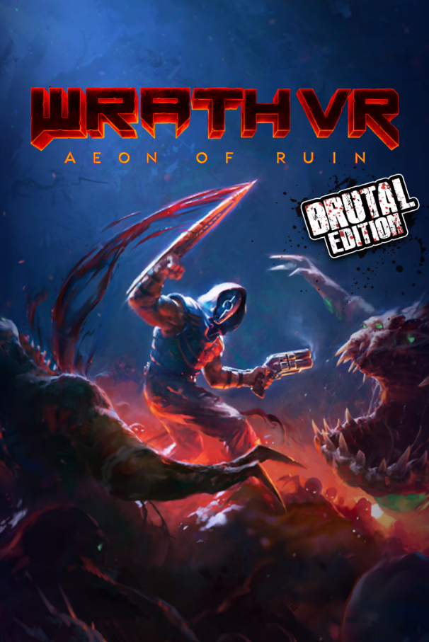 WRATH: Aeon of Ruin VR – Brutal Edition