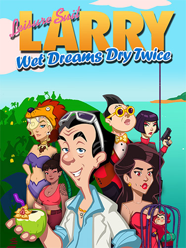 Leisure Suit Larry: Wet Dreams Dry Twice