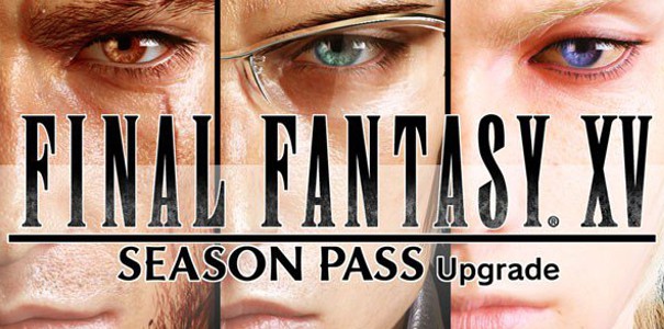 Final Fantasy XV dostaje przepustkę sezonową