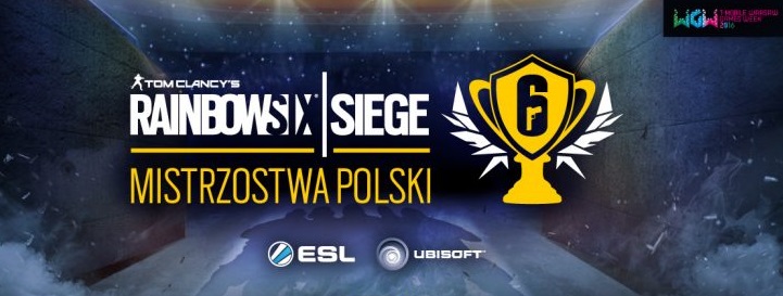 Rainbow Six Siege: Mistrzostwa Polski (2016-2017).