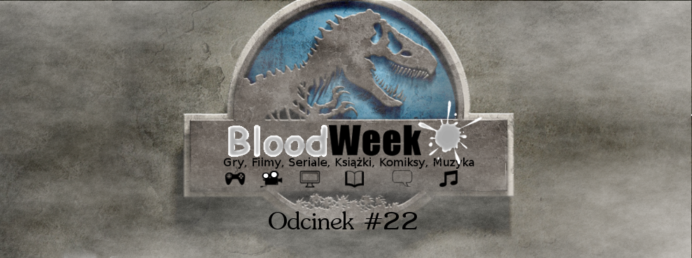 BloodWeek #22