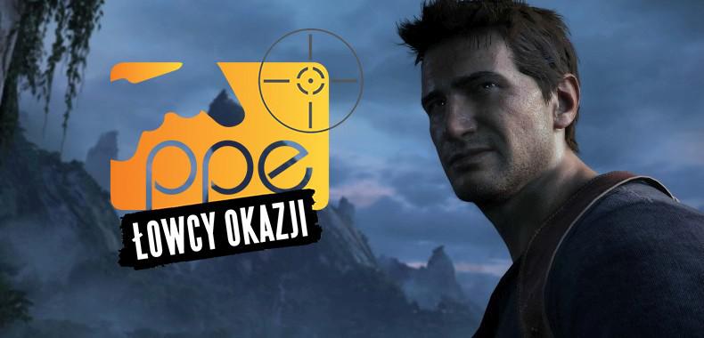 Łowcy Okazji - Uncharted 4: Kres Złodzieja, Battleborn, Star Wars: Battlefront, Fallout 4 i więcej