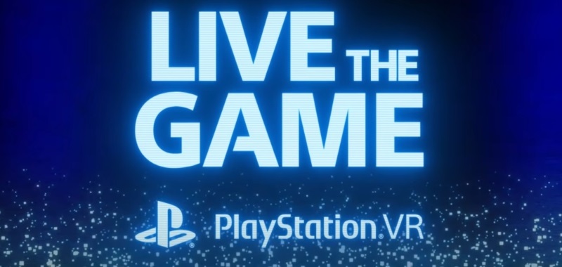 Sony promuje gry na PlayStation VR. Spot „Live The Game” pokazuje produkcje na PS5 i PS4