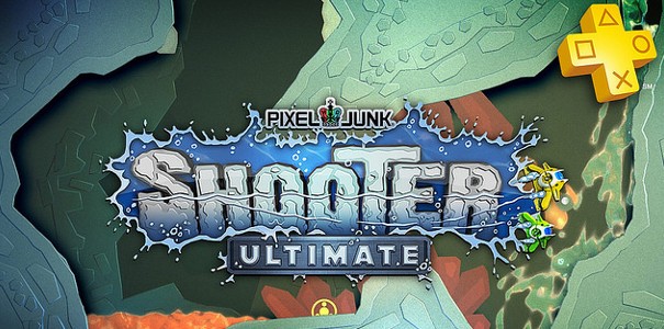 Jutrzejszy PixelJunk Shooter Ultimate bez tajemnic