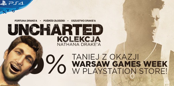 Uncharted: Kolekcja Nathana Drake&#039;a ze specjalną zniżką dla każdego z okazji Warsaw Games Week