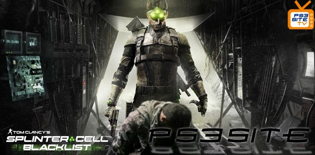 PS3Site TV przedstawia: Gramy w Splinter Cell: Blacklist