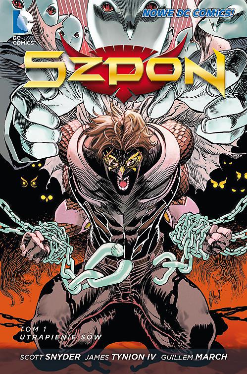 Comix Zone – „Szpon. Utrapienie Sów”: Szaleństwo jest jak grawitacja