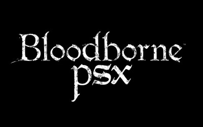 Bloodborne PSX dostępny za darmo. Zwiastun pokazuje uroki rozgrywki