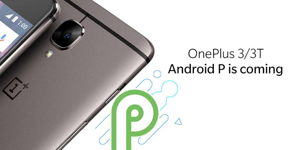 OnePlus 3 i OnePlus 3T otrzymają aktualizację do Androida P