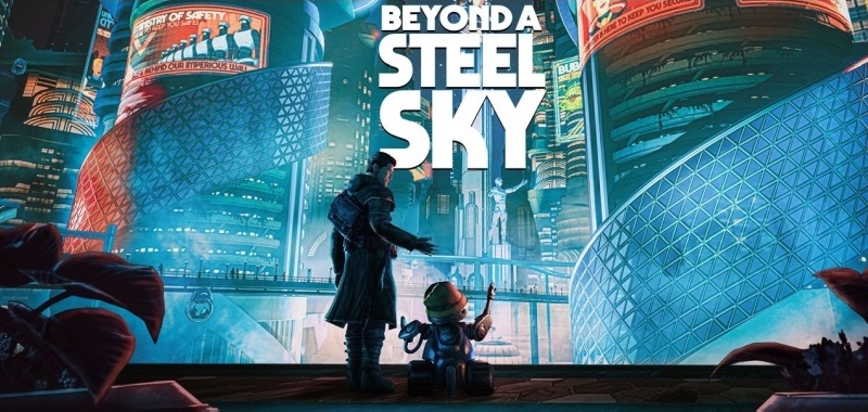 Beyond a Steel Sky otrzyma polską lokalizację, jednak na pudełka musimy zaczekać kilka dodatkowych dni