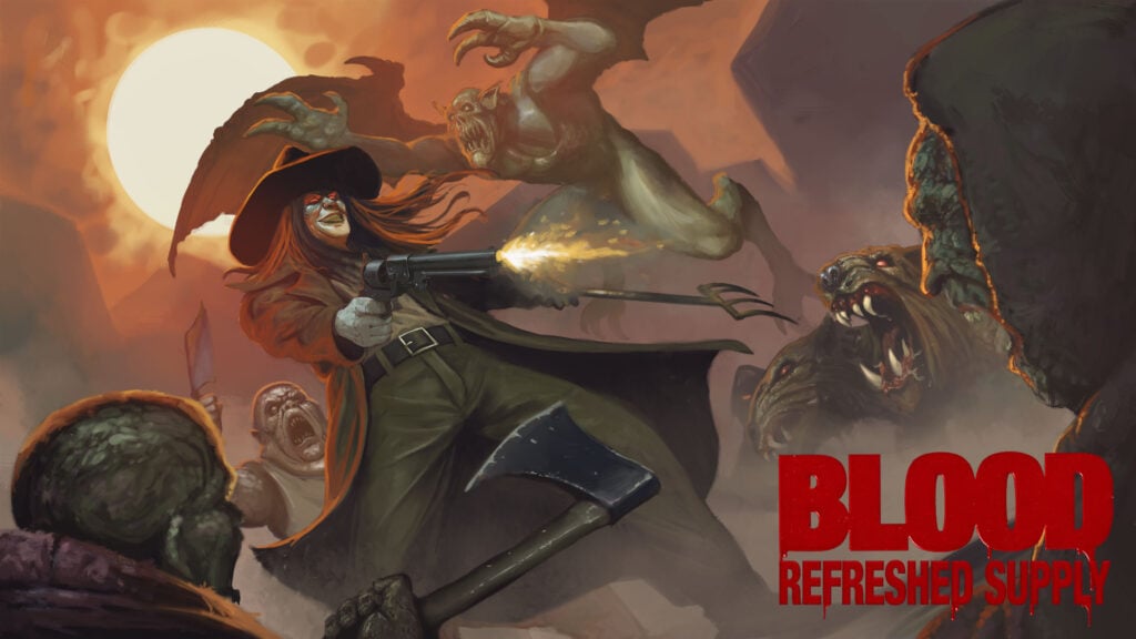 Blood: Refreshed Supply